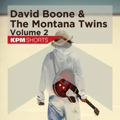 David Boone and the Montana Twins: Volume 2 (feat. The Montana Twins) - EP by David Boone album reviews, ratings, credits