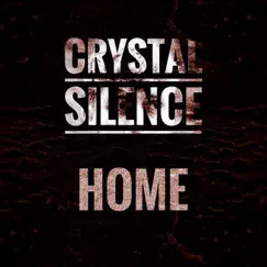 Home - Single by Crystal Silence album reviews, ratings, credits