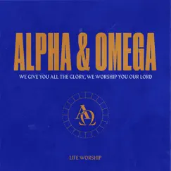 Alpha & Omega (Live) Song Lyrics