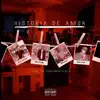 Historia de Amor (feat. Deack Lopez, Tronik & Mago) - Single album lyrics, reviews, download