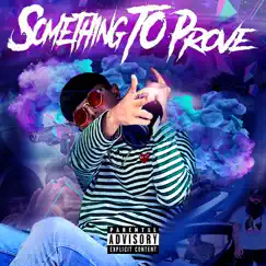 Something to Prove by Risky Blunt & Celo album reviews, ratings, credits