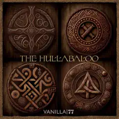 The Hullabaloo - Single by Vanilla album reviews, ratings, credits