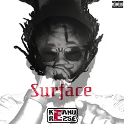 Surface - EP by Keanu Re2se album reviews, ratings, credits