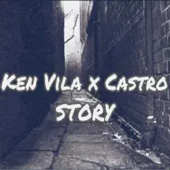 Story - Single by Ken Vila & Castro album reviews, ratings, credits