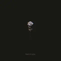 Back to You (feat. Shea) - Single by Glmr album reviews, ratings, credits