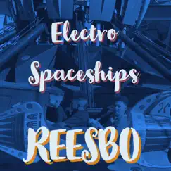 Electro Spaceships Song Lyrics