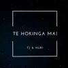 Te Hokinga Mai - Single album lyrics, reviews, download