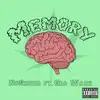 Memory (feat. Era Wadi) - Single album lyrics, reviews, download