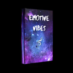Emotive Vibes by Alexx La Bay album reviews, ratings, credits