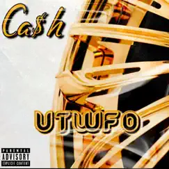 Utwfo - Single by Cash album reviews, ratings, credits