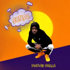 Condo - Single by Benjii Balla album reviews, ratings, credits