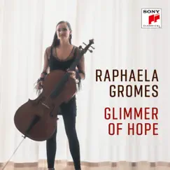 Glimmer of Hope - Single by Raphaela Gromes album reviews, ratings, credits
