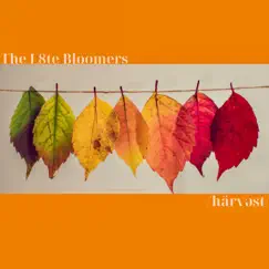 Harvest - EP by The L8te Bloomers album reviews, ratings, credits