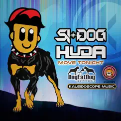 Move Tonight - Single by Huda Hudia & Si-Dog album reviews, ratings, credits