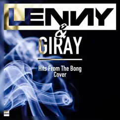Hits From the Bong Cover - Single by Lenny Official & Giray album reviews, ratings, credits