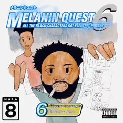 Melanin Quest 6: All the Black Characters Have Electric Powers - EP by Bito Sureiya album reviews, ratings, credits