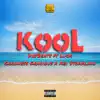 Kool (feat. Luck, Goodness Gracious & Kei Stoakland) - Single album lyrics, reviews, download