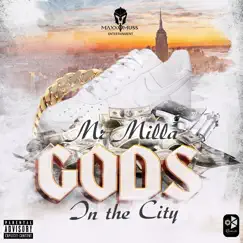 Gods in the City - Single by Mr. Milla album reviews, ratings, credits