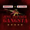 Just Another Gangsta album lyrics, reviews, download