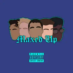 MAXED UP (feat. Arroz, BigShok, MB & Outrageous T-Juice) - Single by Kid Rohan album reviews, ratings, credits