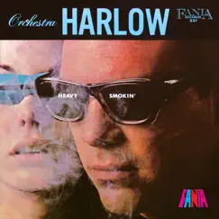 Heavy Smokin' by Orquesta Harlow album reviews, ratings, credits