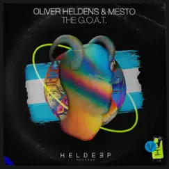 The G.O.A.T. - Single by Oliver Heldens & Mesto album reviews, ratings, credits