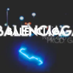 Balenciaga - Single by Mauro album reviews, ratings, credits