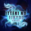 Itteki no Eikyou (From "Blue Exorcist Season 2") - Single album lyrics, reviews, download