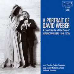 A Portrait of David Weber: A Grand Master of the Clarinet by David Weber album reviews, ratings, credits