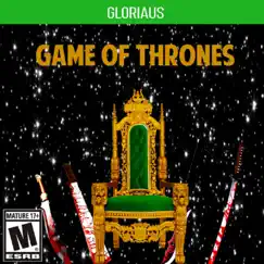 Game of Thrones - Single by Gloriaus album reviews, ratings, credits