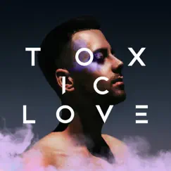Toxic Love - Single by Jakub Černý album reviews, ratings, credits