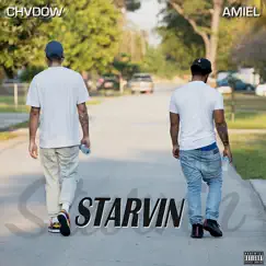 Starvin - Single by Amiel & CHVDOW album reviews, ratings, credits