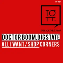 All I Want - Single by Doctor Boom album reviews, ratings, credits