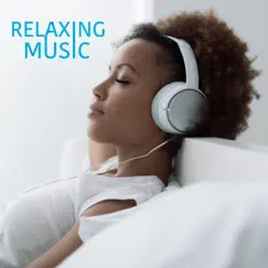 Relaxing Music by Various Artists album reviews, ratings, credits