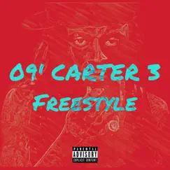 09' Carter 3 Freestyle Song Lyrics