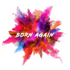 Born Again - Single by Native Kingdom album reviews, ratings, credits