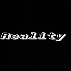 Reality Song Lyrics