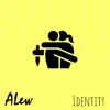 Identity - Single album lyrics, reviews, download