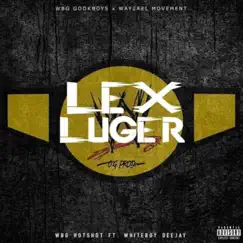 Lex Luger (feat. Whiteboy Deejay) - Single by WBG HotShot album reviews, ratings, credits