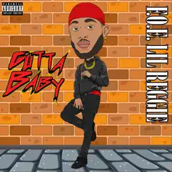 Gutta Baby by F.O.E Lil Reggie album reviews, ratings, credits