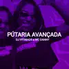 Pútaria Avançada song lyrics