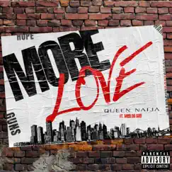 More Love (feat. Mod da God) - Single by Queen Naija album reviews, ratings, credits