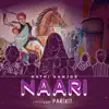 Nathi Kamjor Naari (feat. Bigfoot) - Single album lyrics, reviews, download