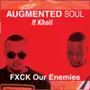 Fxck Our Enemies album lyrics, reviews, download