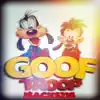 Goof Troop - Single album lyrics, reviews, download