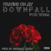 Praying on My Downfall - Single album lyrics, reviews, download