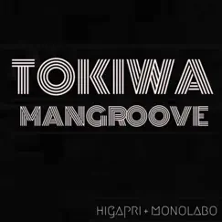 One Way - Single by TOKIWA MANGROOVE album reviews, ratings, credits