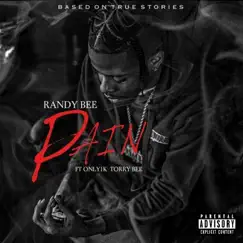 Pain (feat. Only1K & Torry Bee) Song Lyrics
