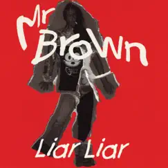 Liar Liar Song Lyrics