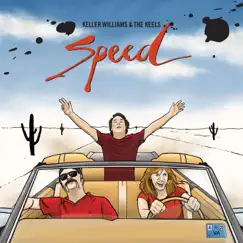 Speed by Keller Williams & The Keels album reviews, ratings, credits